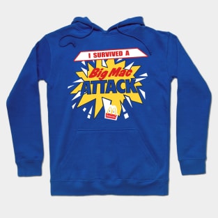 I Survived a Big Mac Attack! Hoodie